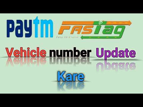 Paytm fastag Vehicle registration number update kese kare//Paytm fastag गाड़ी नंबर केसे update करे