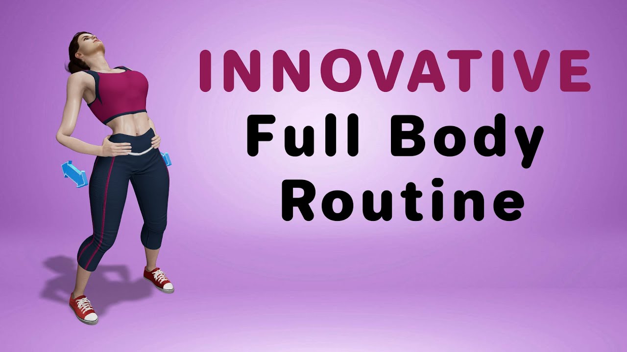 INNOVATIVE Full Body Routine NEW Fat Burning & Toning Method - YouTube