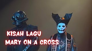 Kisah Dibalik Lagu Mary On A Cross