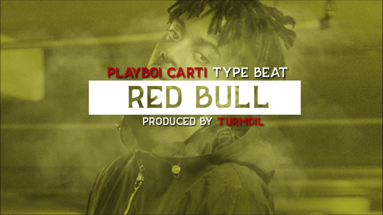 "RED BULL" - PLAYBOI CARTI TYPE BEAT 2018 - TURMOIL