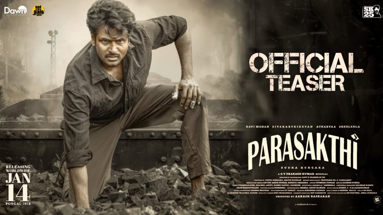 ⁣Parasakthi - Teaser | SivaKarthiKeyan | Ravi Mohan | Sree Leela | Atharvaa | Sudha Kongara | 2026