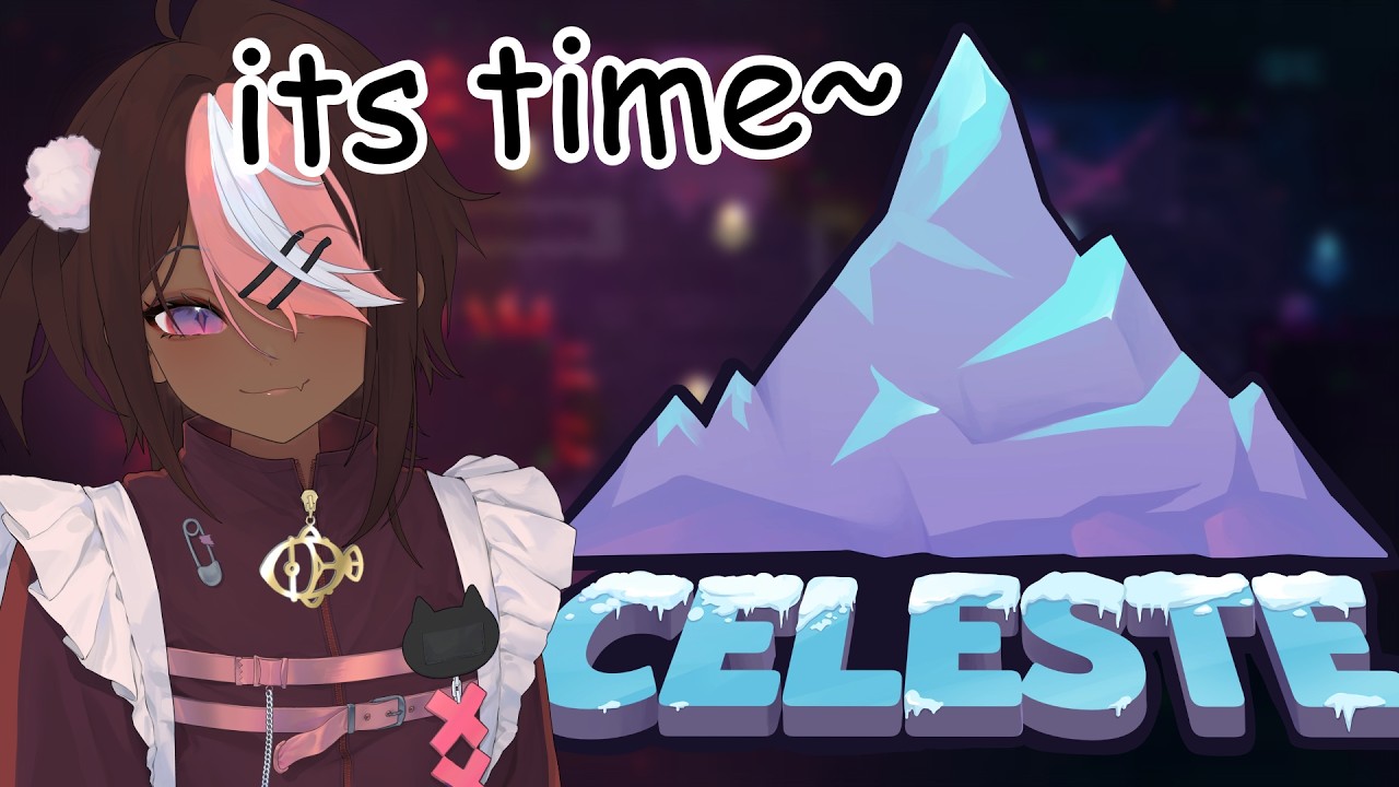 Let's finish the last chapter~ 【CELESTE】 - YouTube
