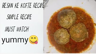 Besan ke kofte recipe ll easy recipe ll must watch like subscribe?l hh:ptt?