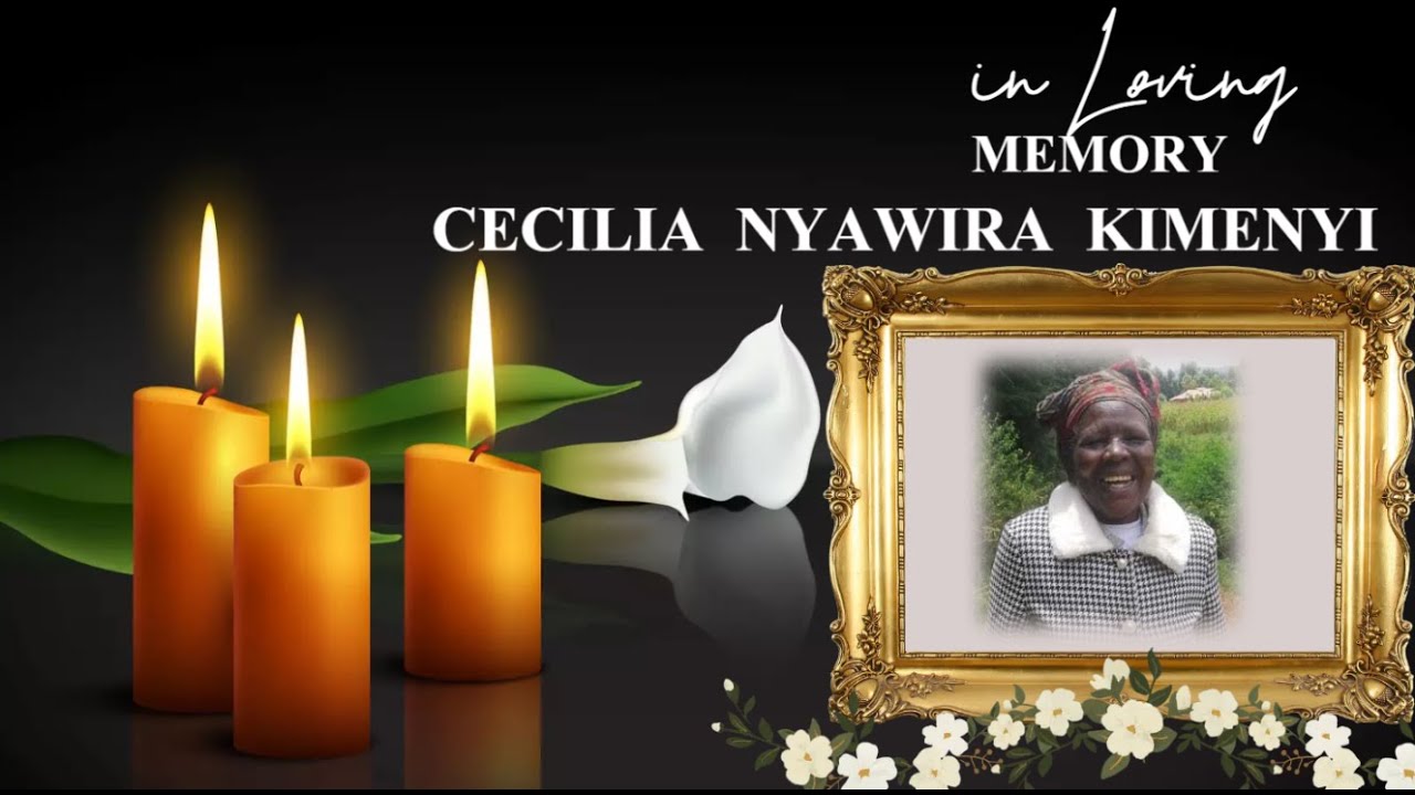 IN LOVING MEMORY OF CECILIA NYAWIRA KIMENYI