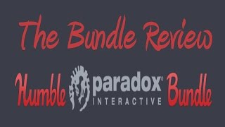 TheBundleReview: Humble Paradox Bundle