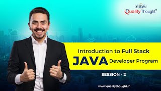 Introduction to Full Stack Java Developer Program Session- 2 | How to Become a Full Stack Developer Information