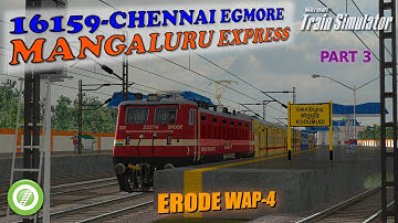 OR/MSTS |16159 - Chennai Egmore - Mangaluru Express - part 3