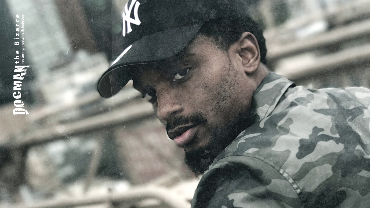 Docman - The Bizarre (feat. Meetchie & Babyboy)