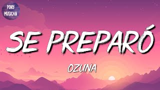 Download Lagu 🎵 [Reggaeton] Ozuna - Se Preparó | Bad Bunny, Manuel Turizo, Chris Jeday (Mix)