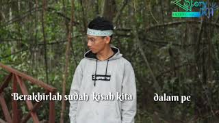 atmosfera berakhirlah sudah lirik story wa kekinian 18