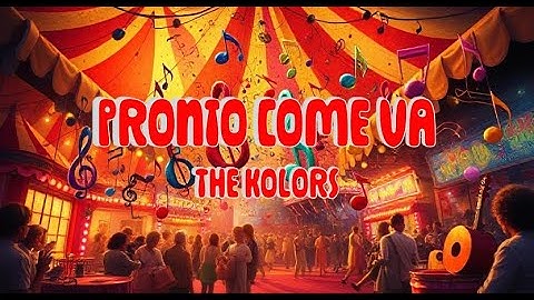 Thumbnail of The Kolors - Pronto come va (Testo)