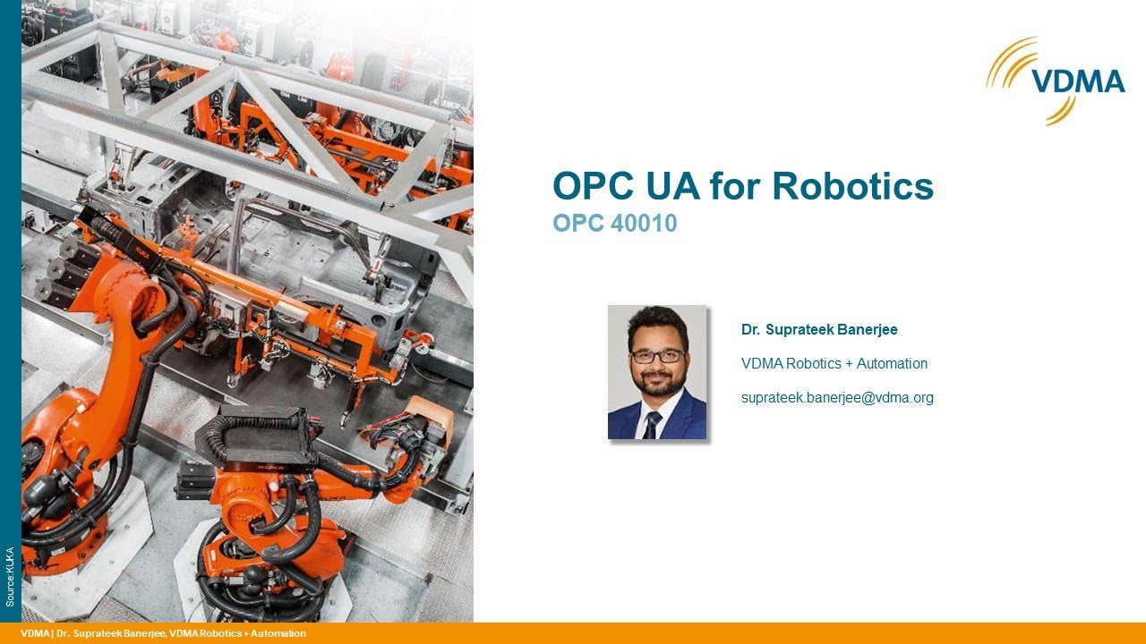 OPC UA for Robotics │ VDMA Shopfloor Data Sessions │ Session 20 - YouTube