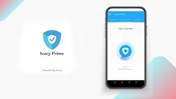 How to Install Ivacy Prime For Android