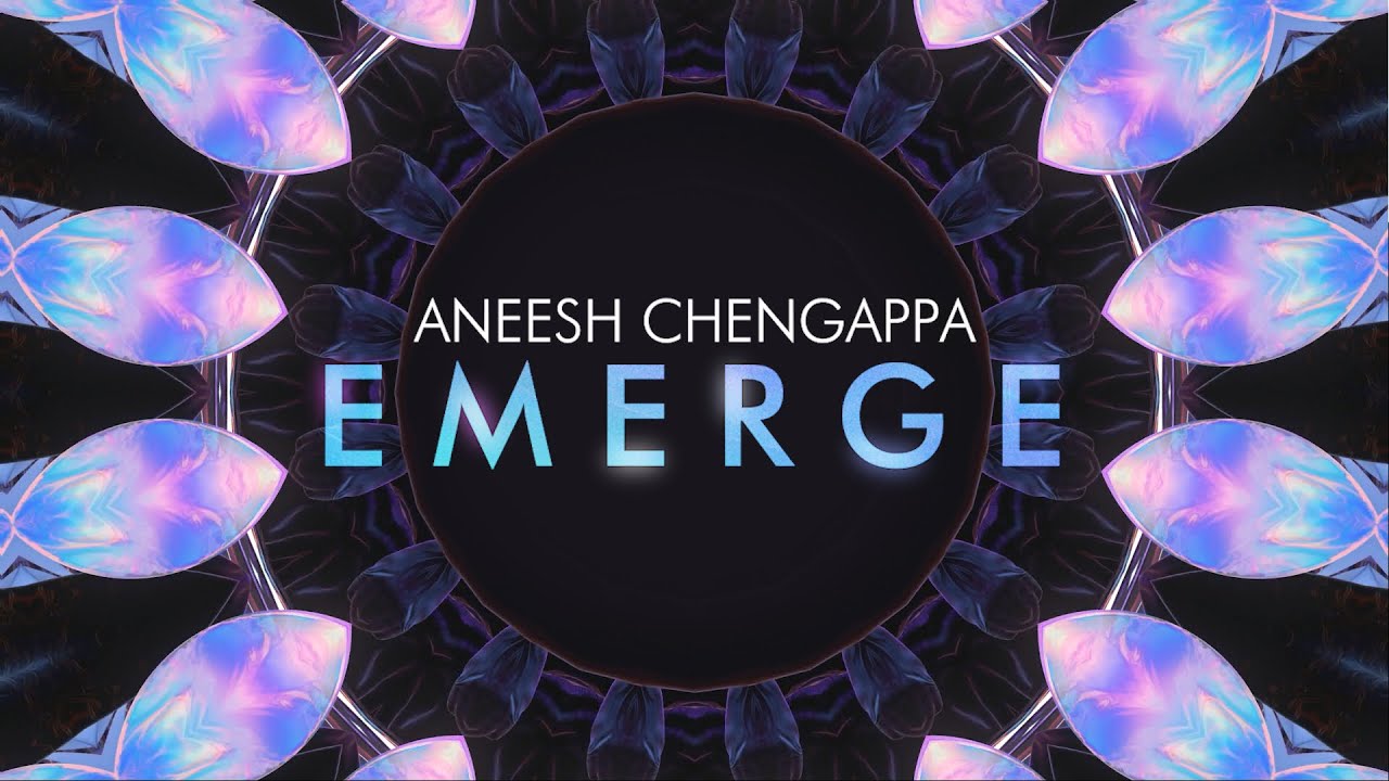 Watch Aneesh Chengappa - Emerge (Official Music Video) on YouTube Watch Aneesh Chengappa - Emerge (Official Music Video) on YouTube