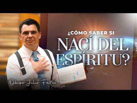 HOW TO KNOW IF I WAS BORN OF THE SPIRIT❓| National Headquarters, Argentina 🇦🇷