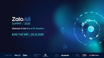 Zalo AI Summit 2025 - Việt Nam trong kỷ nguyên AI hóa