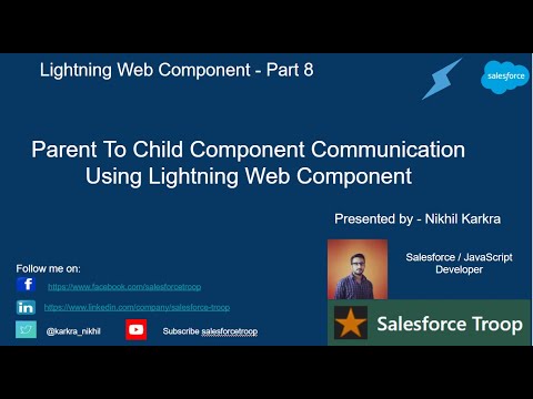 Parent To Child Component Communication Using LWC | Lightning Web ...