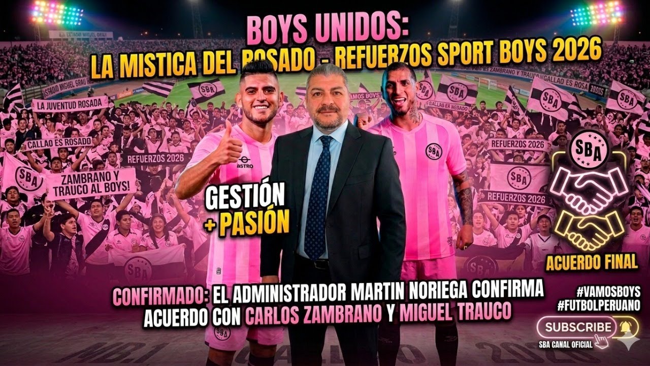 LO ULTIMO : REFUERZOS DE SPORT BOYS 2026