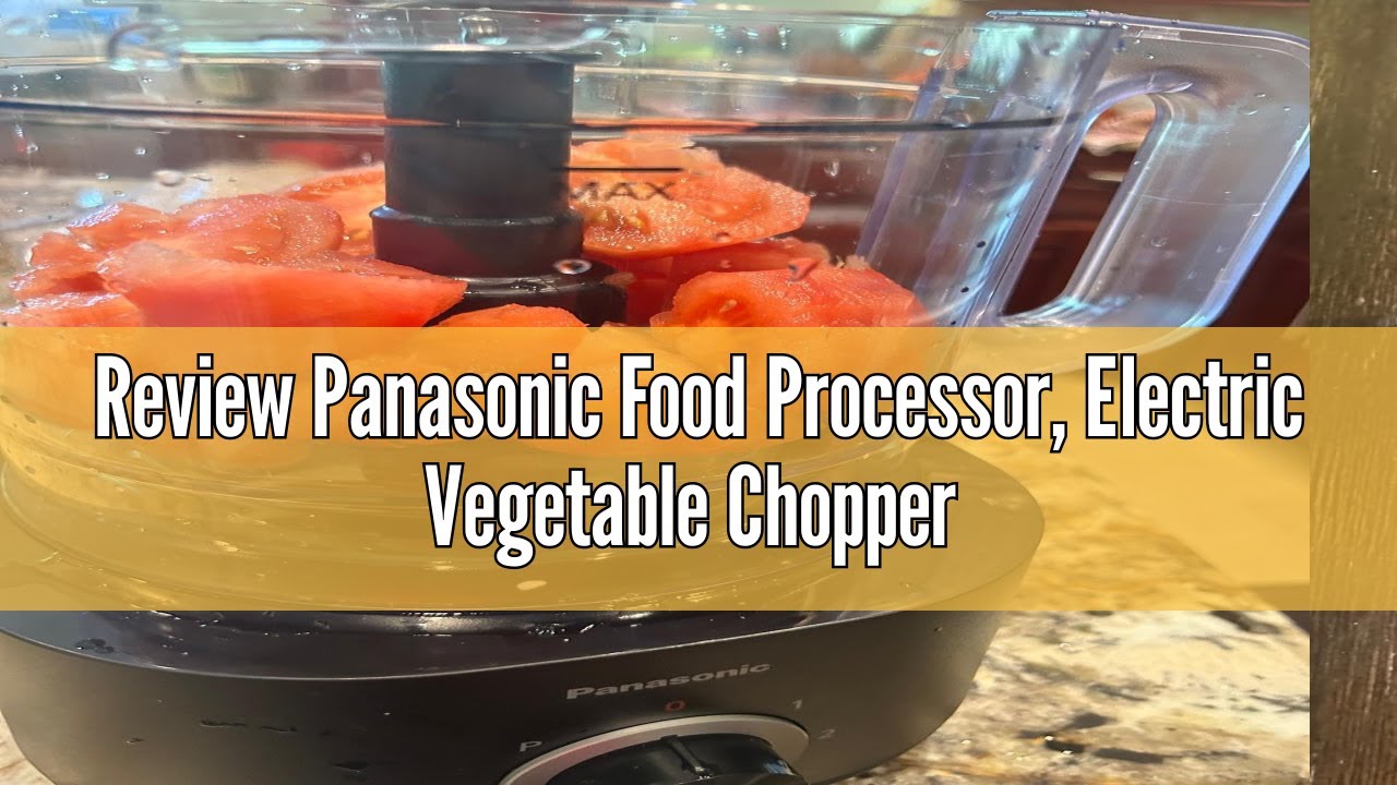 Review Panasonic Food Processor, Electric Vegetable Chopper for Speedy Food Prep, 5 Attachments to S