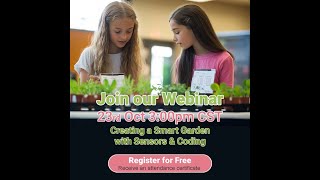 Webinar // Creating a smart garden with sensors and coding