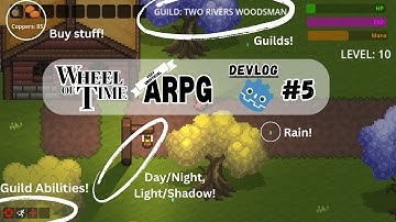 Wheel of Time ARPG - Devlog #5 - Major Updates!
