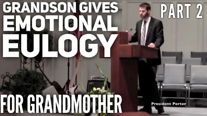 Sophie C Rodete Eulogy: Grandson Speaks at Grandmother's Funeral pt. 2