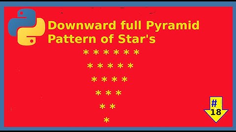 Downward full Pyramid Pattern of Star