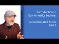Econometrics lecture autocorrelation part 1
