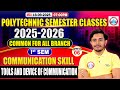 Polytechnic 1st Semester Class | Communication Skill | Tools and Device of Communication | Sam Sir