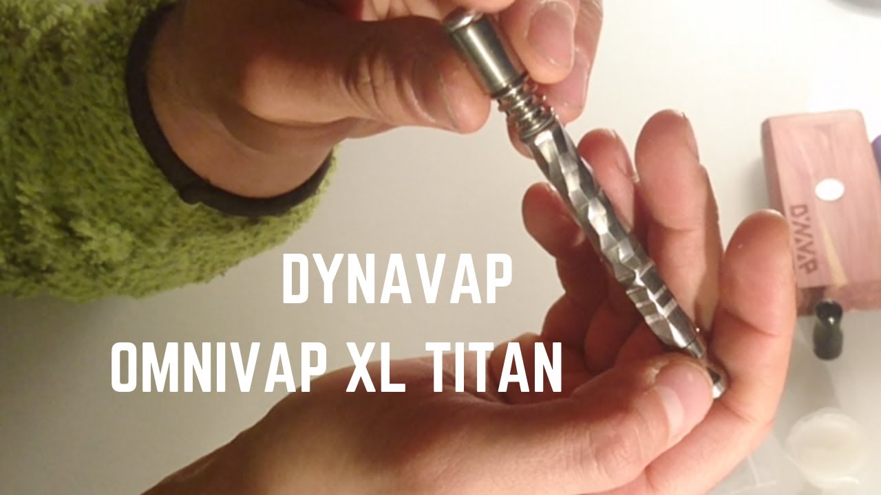 Dynavap Omnivap XL Vaporizer Titan UNBOXING deutsch