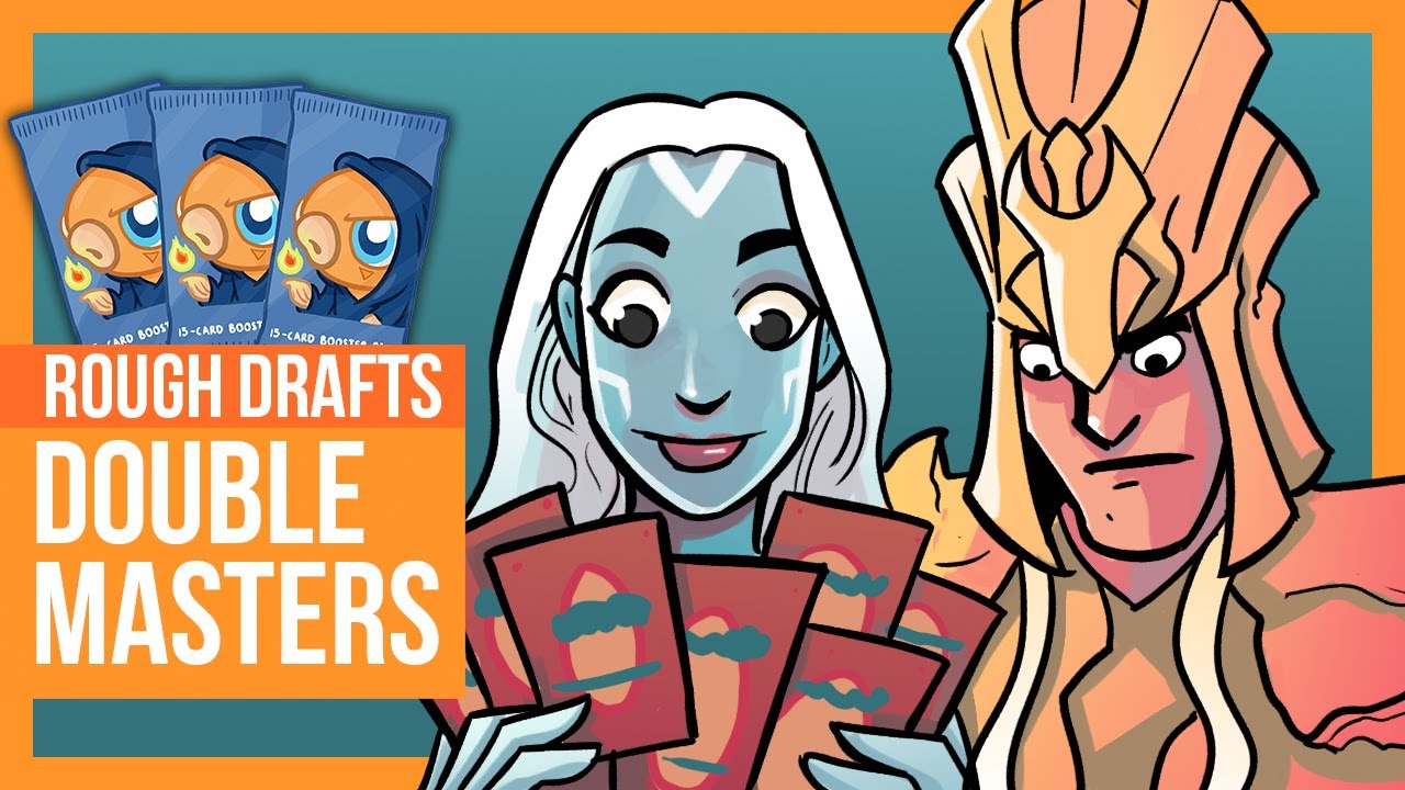 Double Masters | Rough Drafts