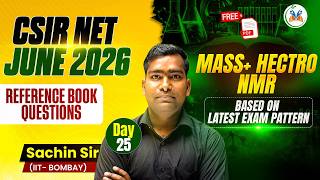 "MASS + HETRO NMR" | CSIR Net Chemical Science | CSIR Net June 2026 Chemistry |