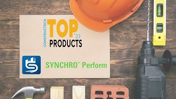 2023 Constructech Top Products - Bentlry Synchro Perform