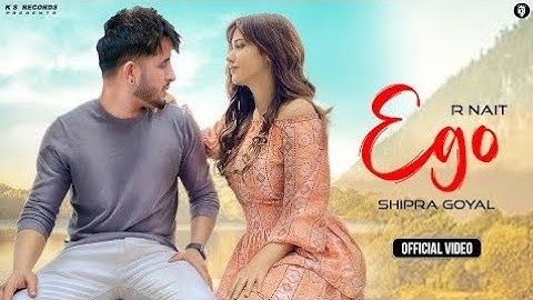Ego R Nait (Official Video) R Nait New Song | New Punjabi Song 2022 | Latest Punjabi Songs 2022
