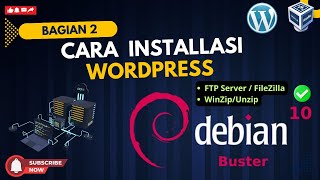 Cara Install CMS Wordpress di Debian 10 - Part 2
