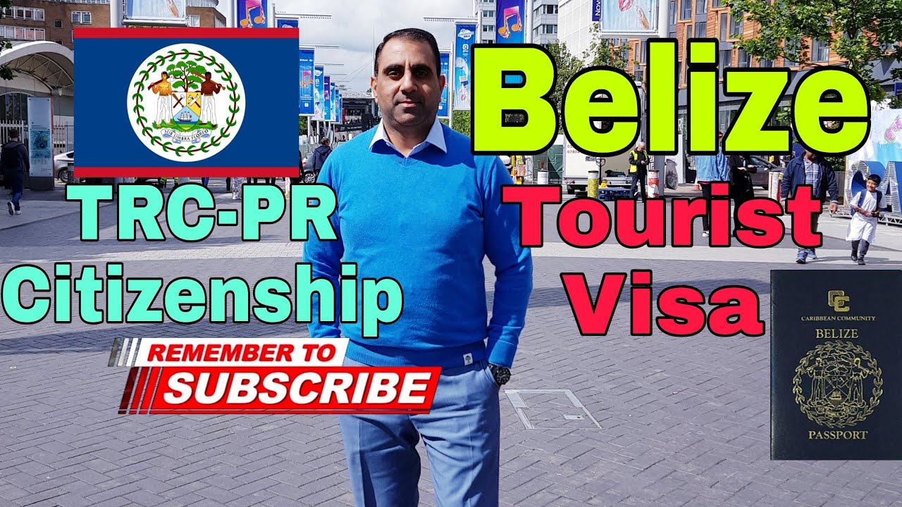 belize tourist visa requirements