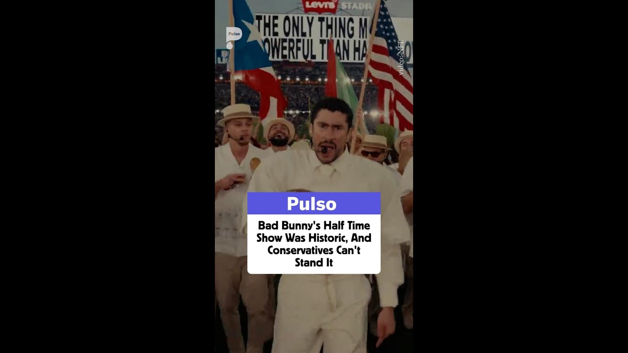 Bad Bunny's Half Time Show Was Historic and Conservatives Can't Stand It! 🇵🇷