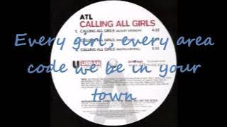 ATL ft  R Kelly - Calling All Girls Lyrics 2004