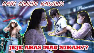 JEJE ABAS MAU NIKAH? CARI CINCIN BERLIAN DI JAKARTA!!
