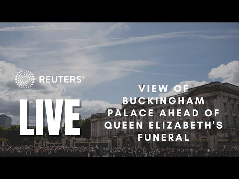 LIVE: View of Buckingham Palace ahead of Queen Elizabeth's funeral