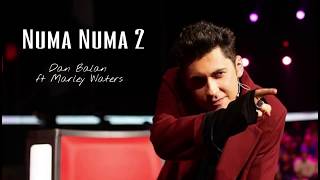 🎊Numa Numa 2 - Dan Balan ft Marley Waters