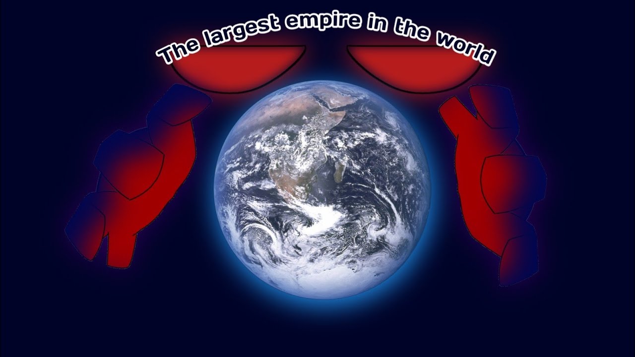 The largest empire in the world 