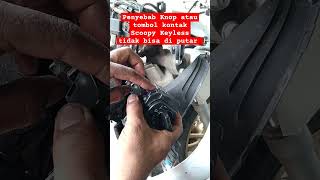 Cause the Scoopy Keyless ignition knob or button cannot be turned #shortfeed #shortvideo #shorts
