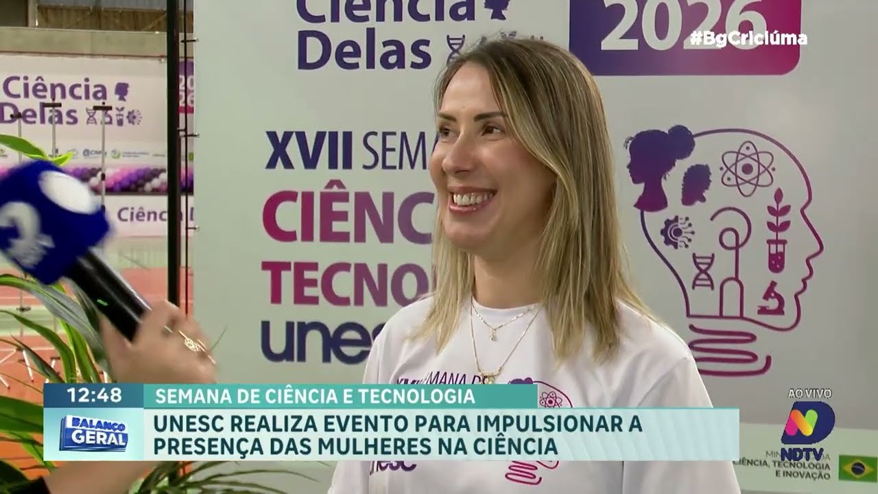 Unesc inicia 17ª Semana de Ciência e Tecnologia com foco nas mulheres