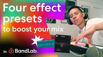 Four FX presets that will boost your mix using BandLab