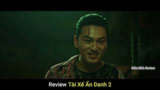 [ Review phim ] Tài Xế Ẩn Danh 2 - Driver Taxi 2