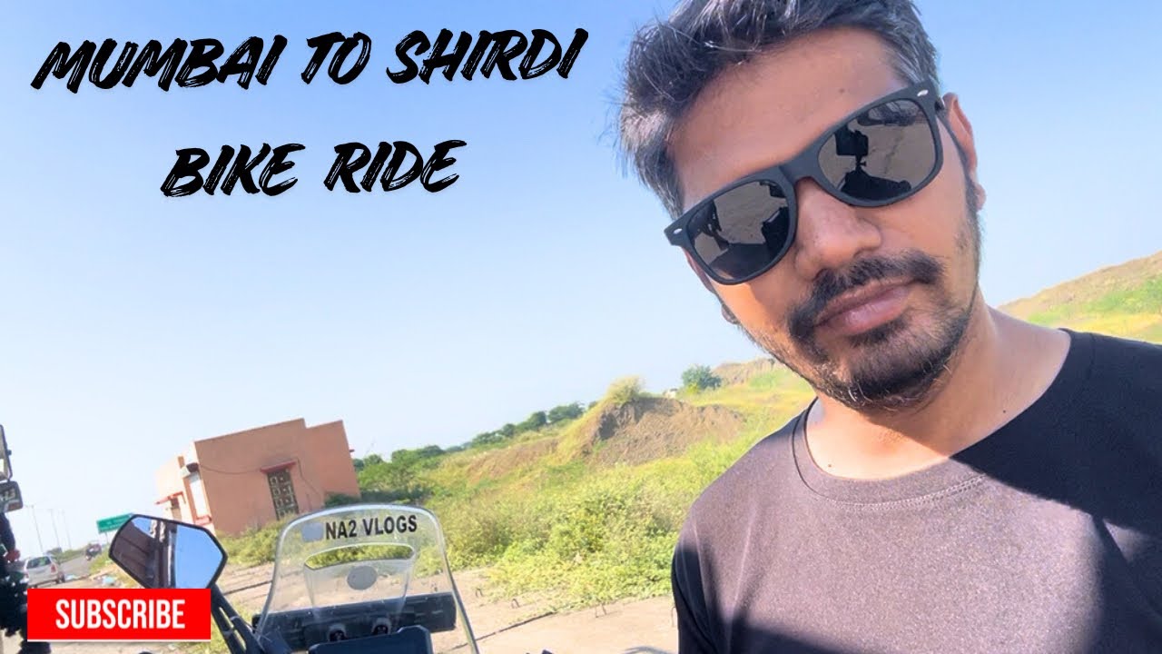  Mumbai to Shirdi Bike ride || Most religious and spiritual place to visit ||