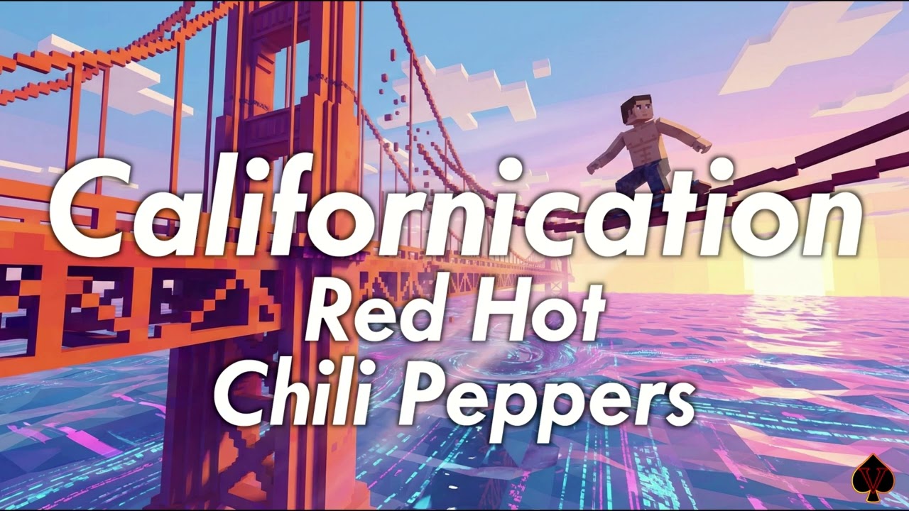 10 Hours] - Californication - Red Hot Chili Peppers - Perfect Loop