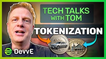 Tech Talks With Tom - Unlocking Value: The Future of Asset Tokenization