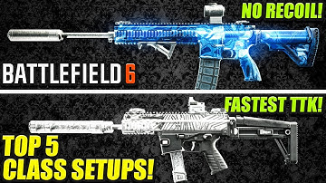 Battlefield 6: New Top 5 BROKEN Meta Loadouts After UPDATE! (BF6 Best Guns)